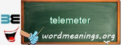 WordMeaning blackboard for telemeter